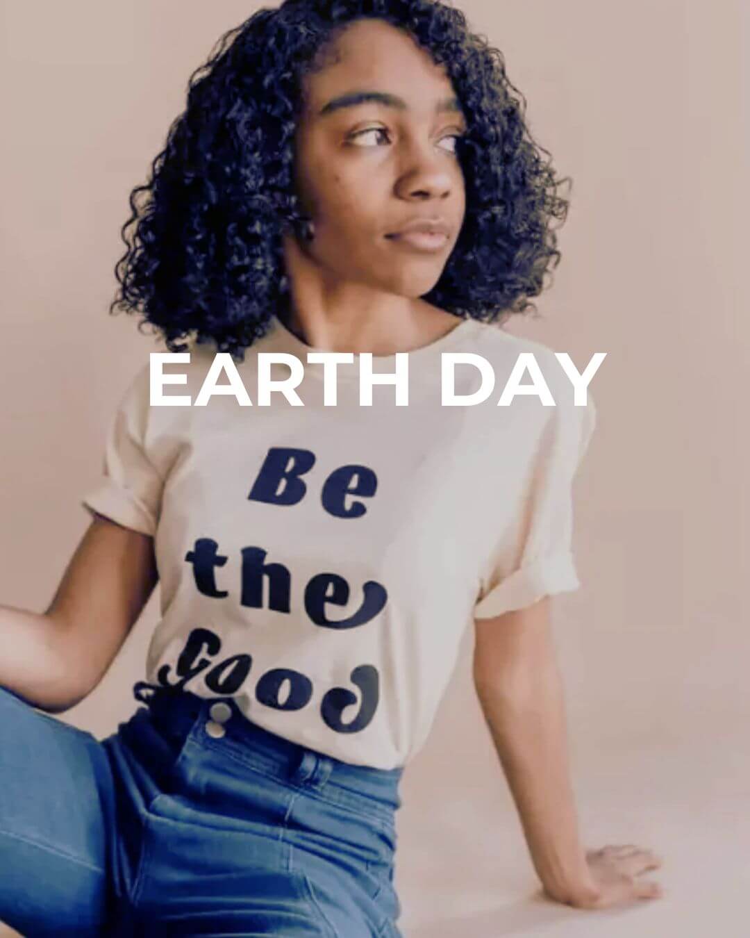 Earth Day - Organic Men's & Women's Clothing