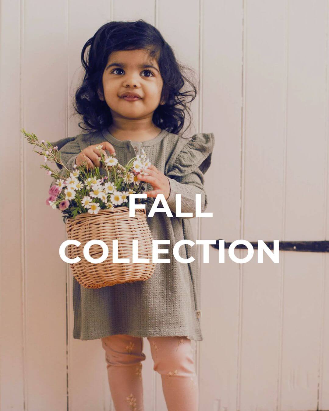 Fall Collection - Organic Baby & Kid Clothes
