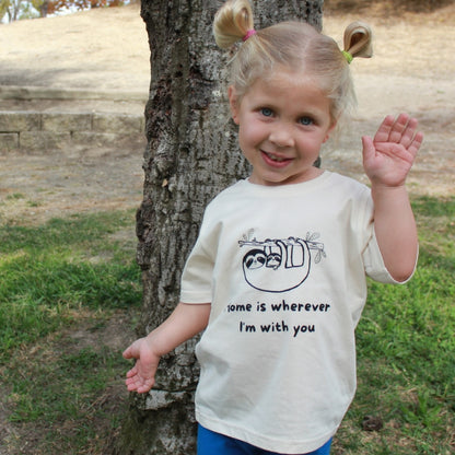 Organic Toddler Graphic Tee Shirt - Home is Wherever I'm With You
