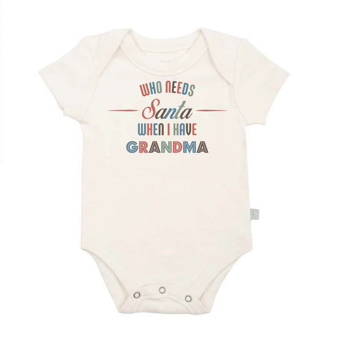 Organic Baby Graphic Bodysuit - Who Needs Santa, I Have Grandma
